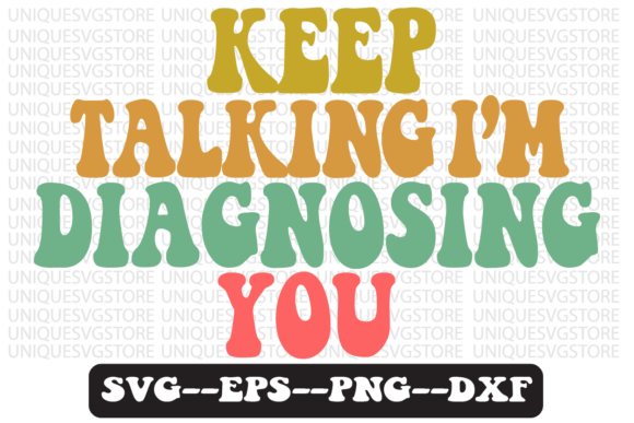 Keep Talking Quote Retro Svg Design for T-Shirt Designs