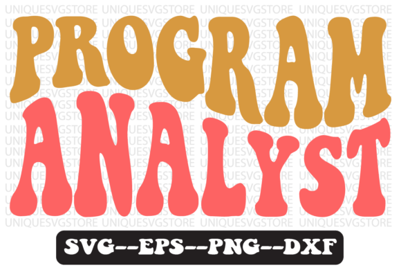 Program Analyst Quote Retro Svg Design for T-Shirt Graphics