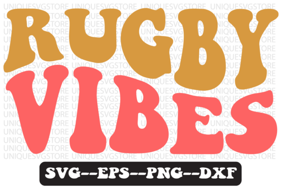 Rugby Vibes Quote Retro Svg Design for T-Shirt Graphics